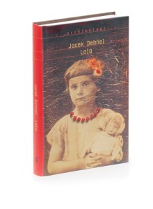 Jacek
Dehnel -Lala